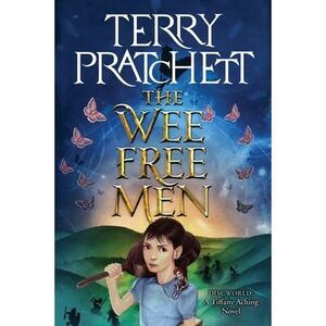 The Wee Free Men: A Novel of Discworld -- Terry Pratchett
